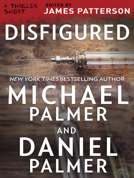 Title details for Disfigured by Michael Palmer - Available